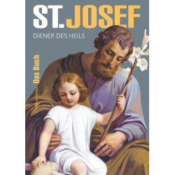 St. Josef - Diener des Heils