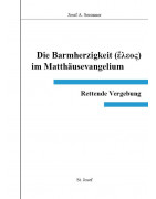 Die Barmherzigkeit (Eleos)