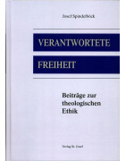 Verantwortete Freiheit