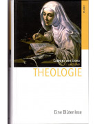 Caterina von Siena und ihre Theologie