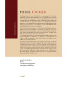Pierre Fourier – Augustiner-Chorherr – Pfarrer – Gründer der Kongregation von Unserer Lieben Frau